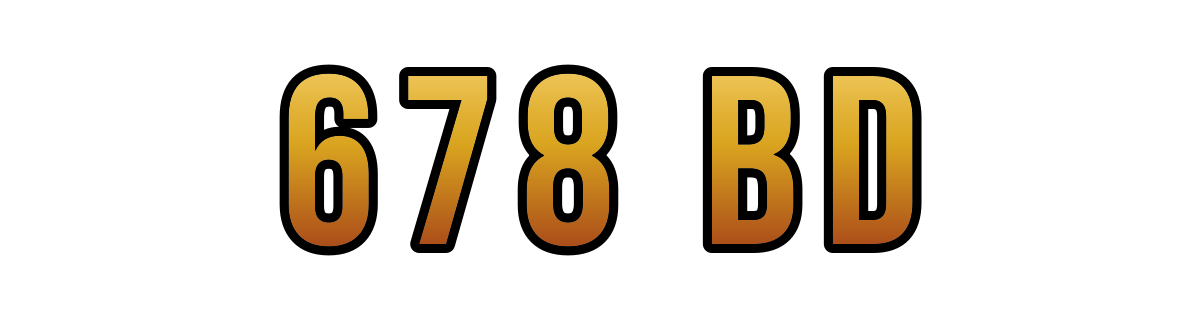678 bd